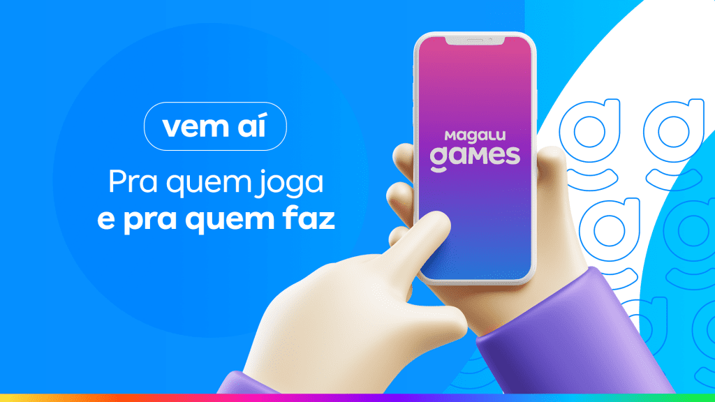 Magalu lança jogos gratuitos para smartphone e planeja ter seu próprio  estúdio de games