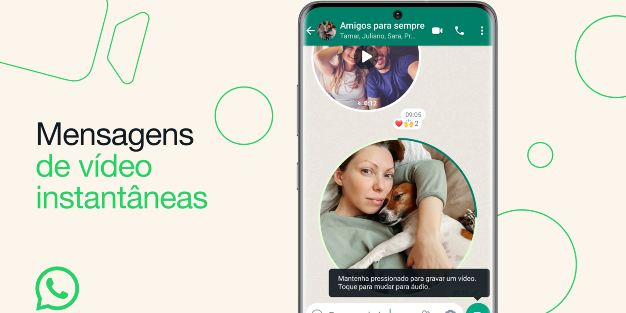 WhatsApp lança recurso de mensagem de vídeo instantânea