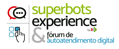 Divulgada a agenda do 10º Super Bots Experience & Fórum de Autoatendimento Digital