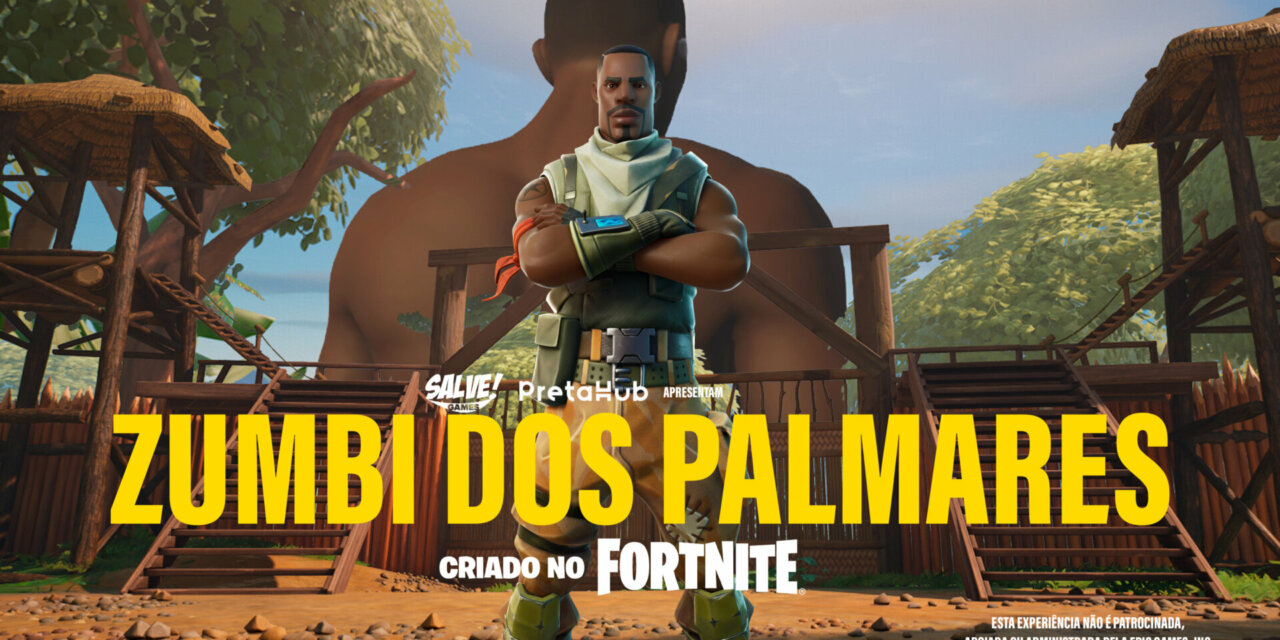 Fortnite terá versão no Quilombo dos Palmares