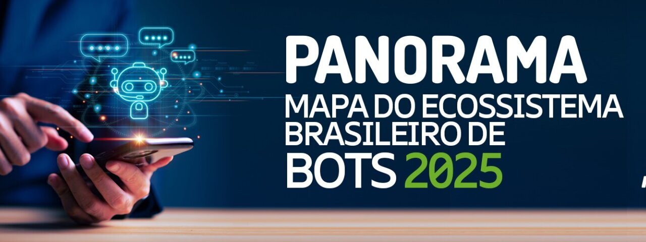 Mapa de Bots 2025: iniciado o levantamento de dados