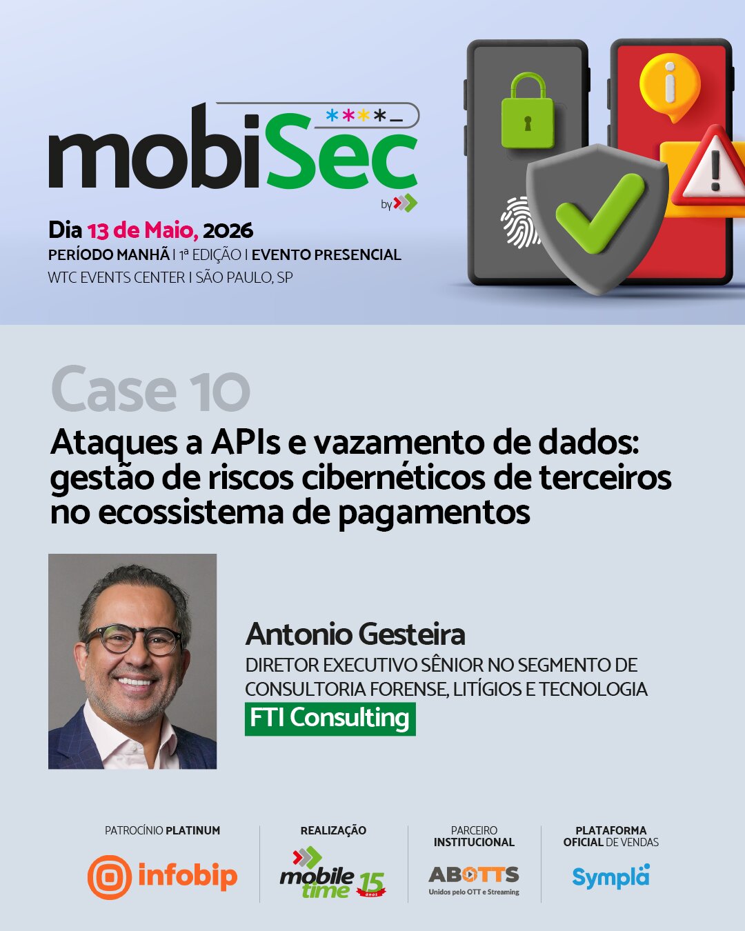 Mobisec: FTI Consulting falará sobre ataques a APIs e vazamento de dados